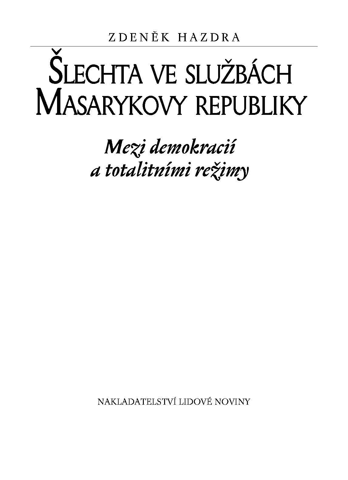 Šlechta ve službách Masarykovy republiky ukázka-1