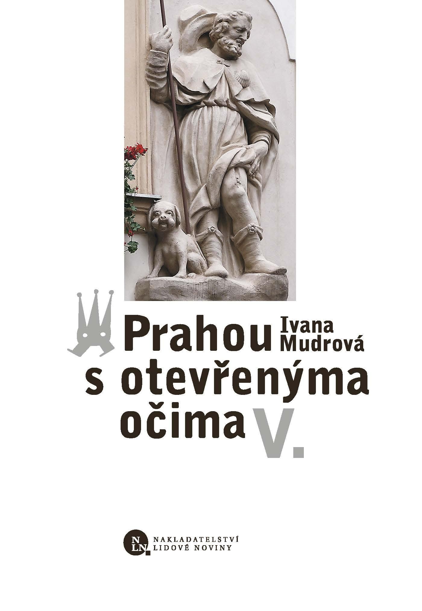 Prahou s otevřenýma očima V. ukázka-1