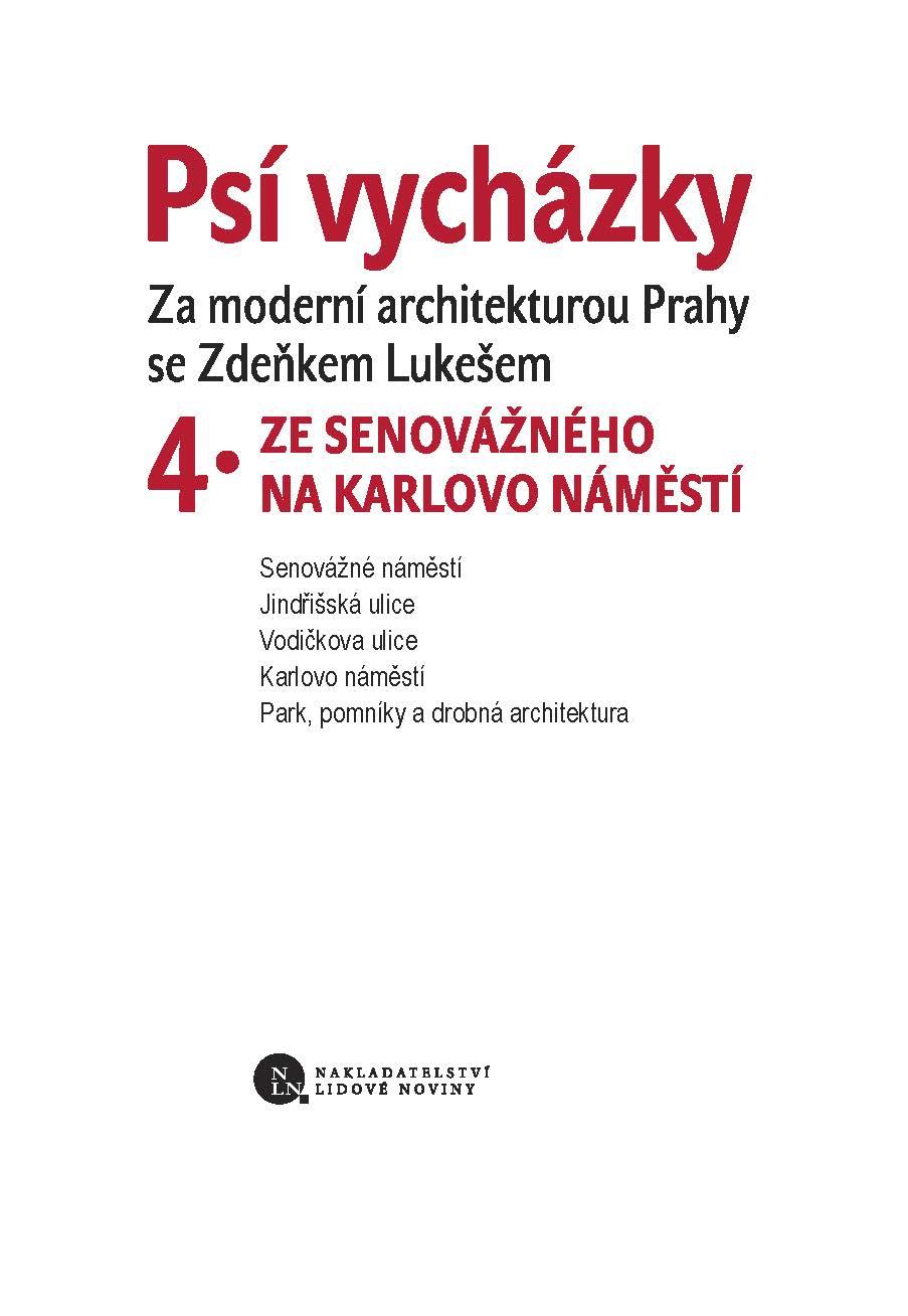 Psí vycházky 4. Ze Senovážného na Karlovo náměstí ukázka-1