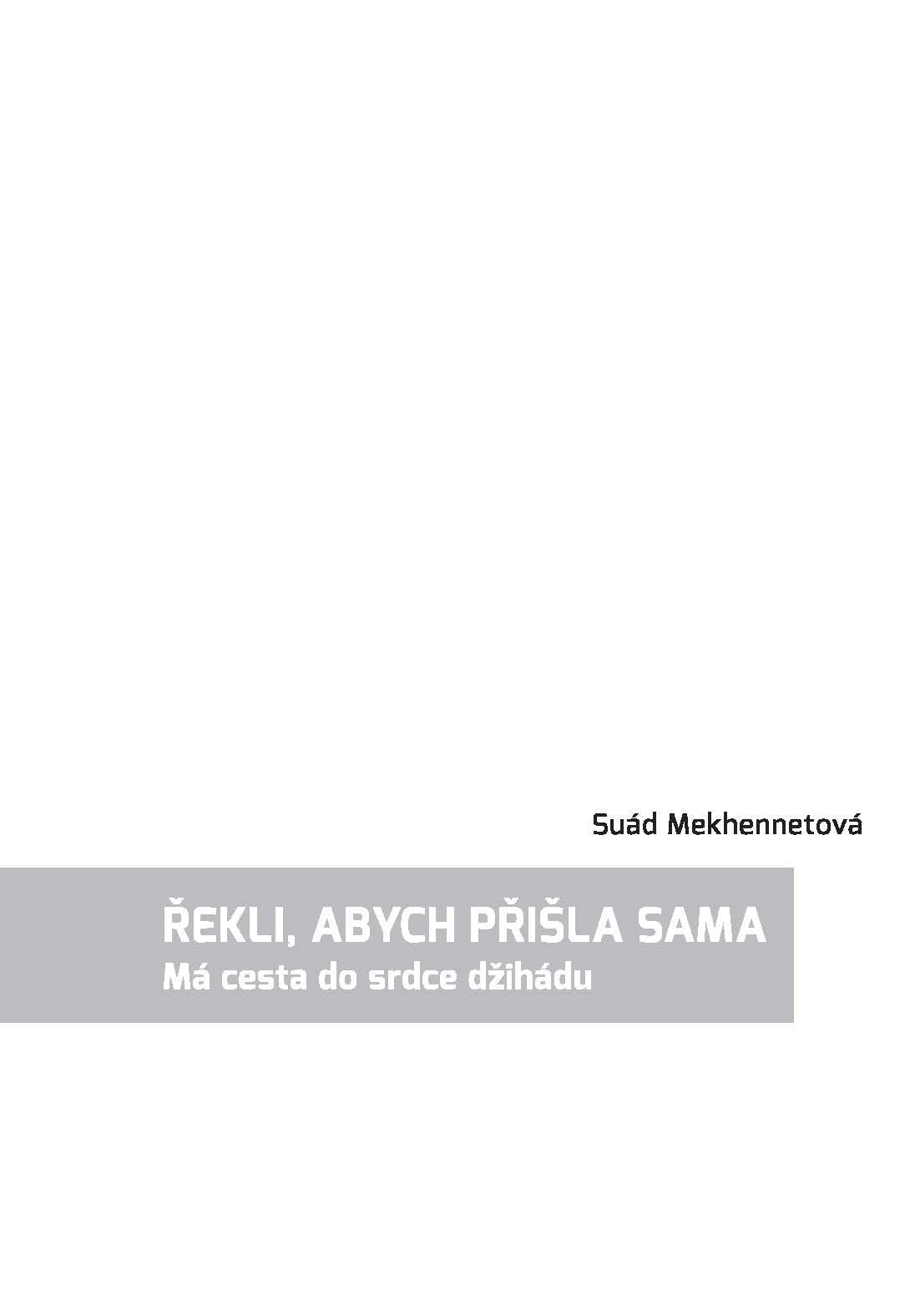 Řekli, abych přišla sama ukázka-1