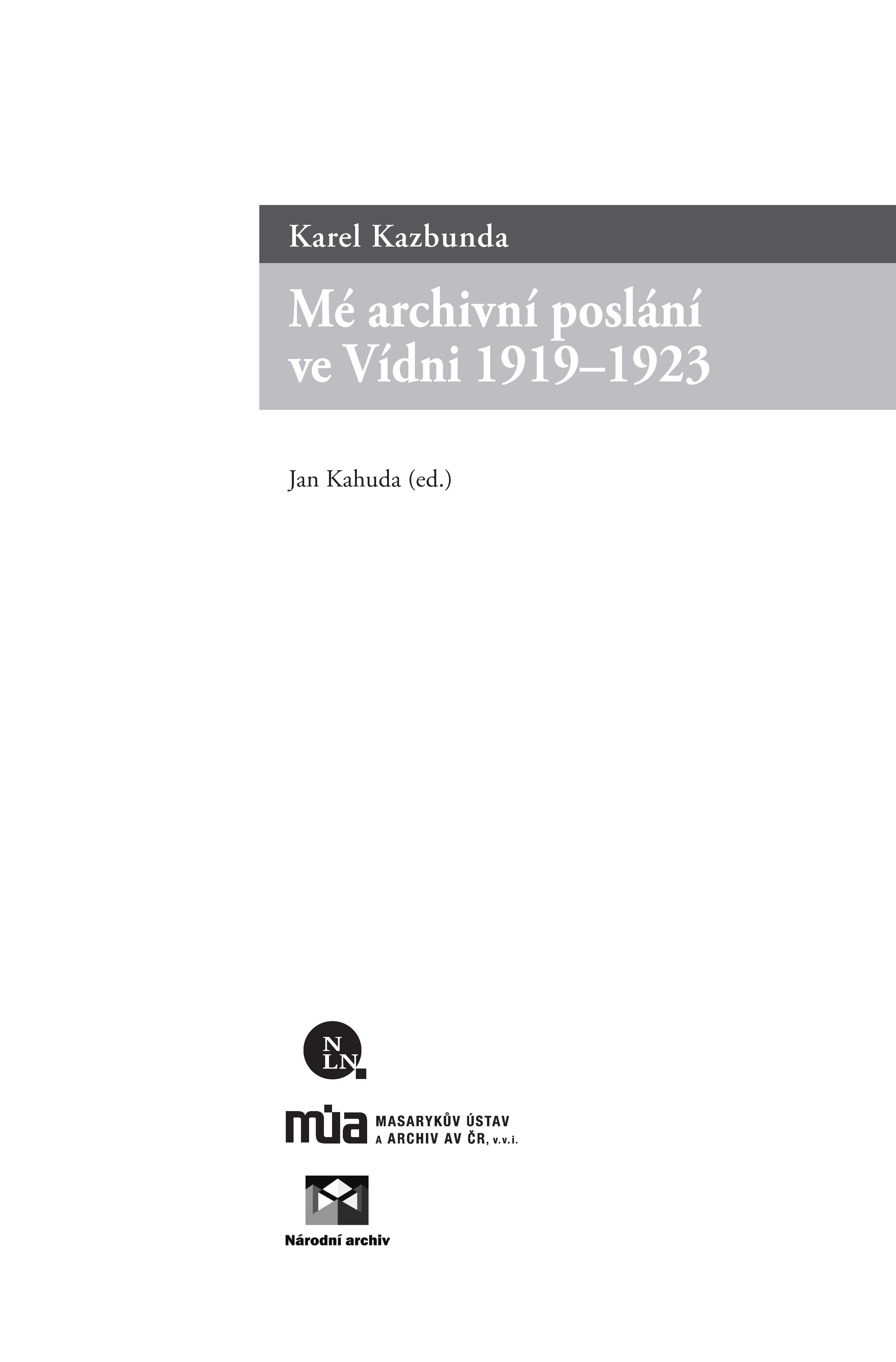 Mé archivní poslání ve Vídni 1919–1923 ukázka-1