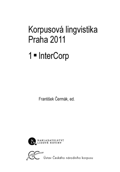 Korpusová lingvistika Praha 2011 1 InterCorp ukázka-1