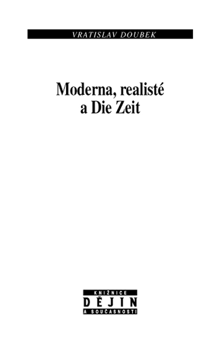 Moderna, realisté a Die Zeit ukázka-1