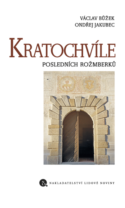 Kratochvíle posledních Rožmberků ukázka-1