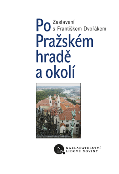 Po Pražském hradě a okolí ukázka-1